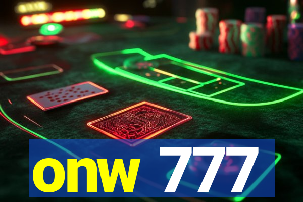 onw 777